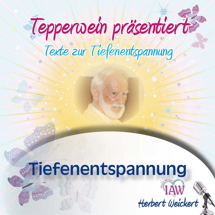 Produktbild: Tepperwein pr&auml;sentiert: Tiefenentspannung (Texte zur Tiefenentspannung)