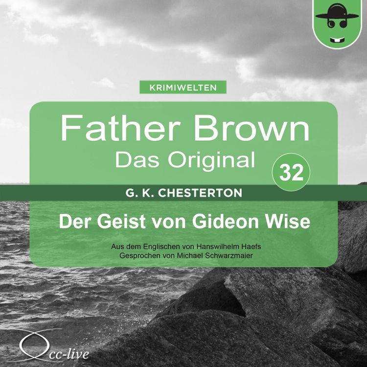 Produktbild: Father Brown 32 - Der Geist von Gideon Wise (Das Original)