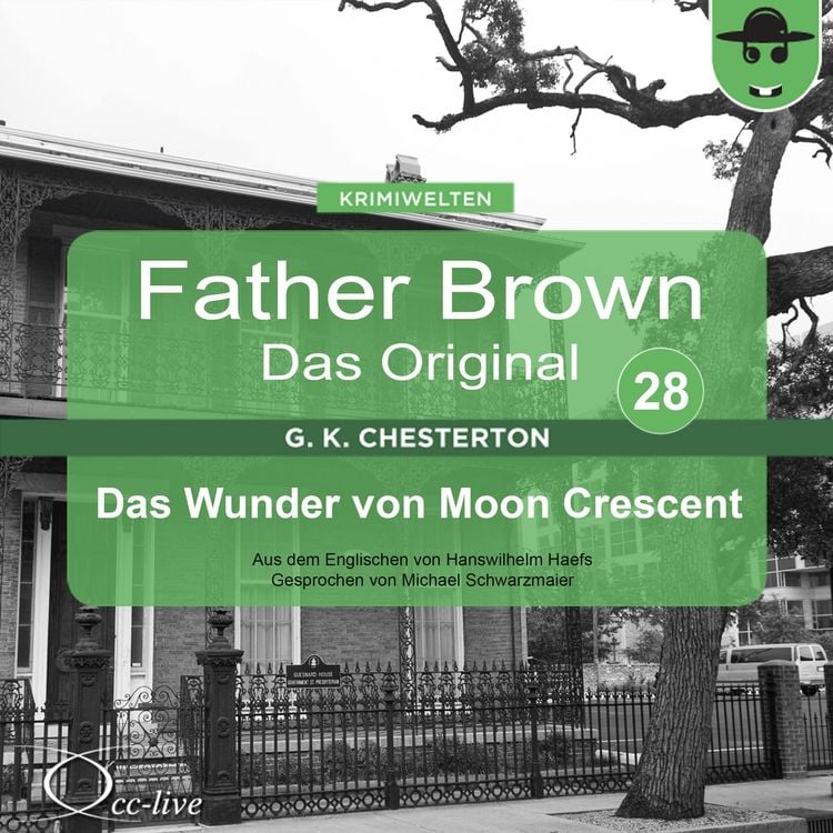 Produktbild: Father Brown 28 - Das Wunder von Moon Crescent (Das Original)