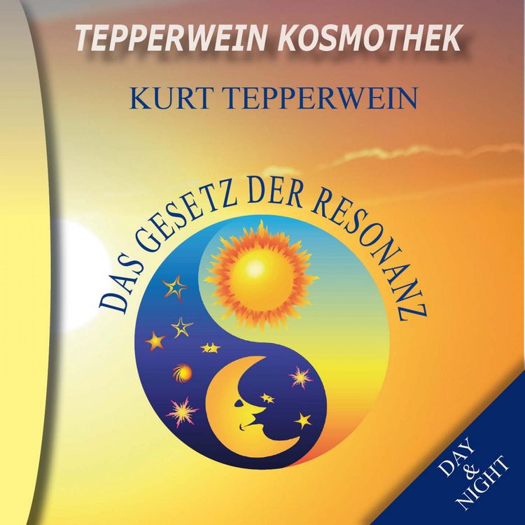 Produktbild: Tepperwein Kosmothek: Das Gesetz der Resonanz (Day & Night)