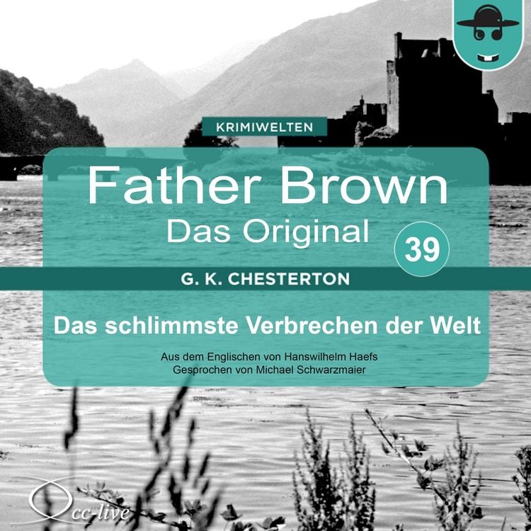 Produktbild: Father Brown 39 - Das schlimmste Verbrechen der Welt (Das Original)