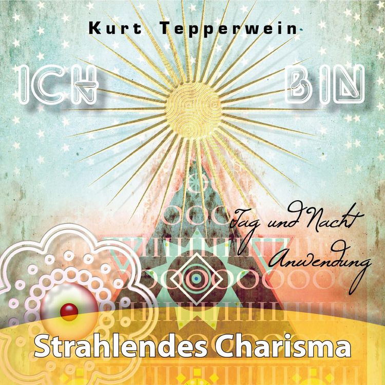 Produktbild: Ich BIN: Strahlendes Charisma (Tag und Nacht Anwendung)