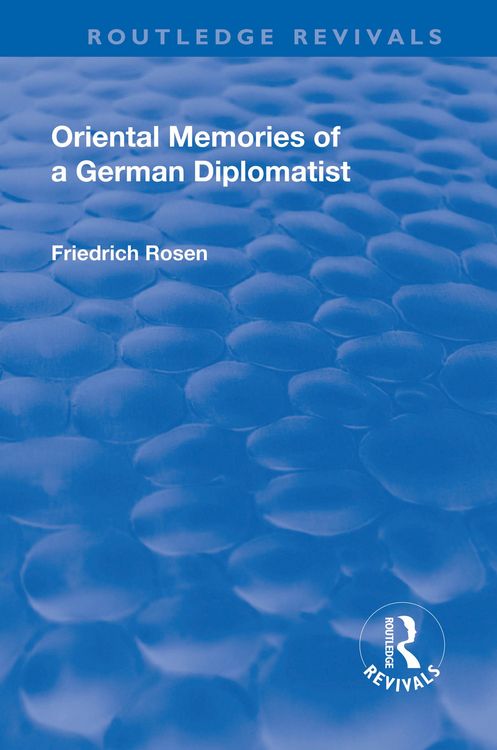 Produktbild: Revival: Oriental Memories of a German Diplomatist (1930)