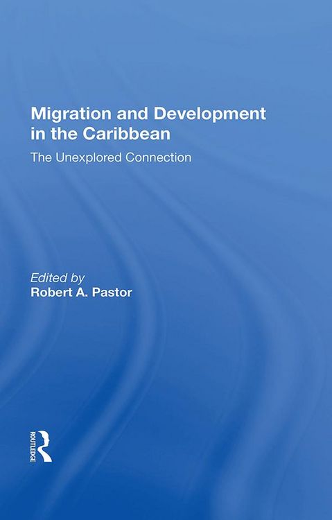 Produktbild: Migration And Development In The Caribbean