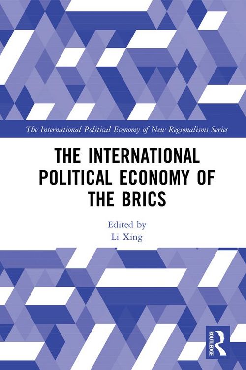 Produktbild: The International Political Economy of the BRICS