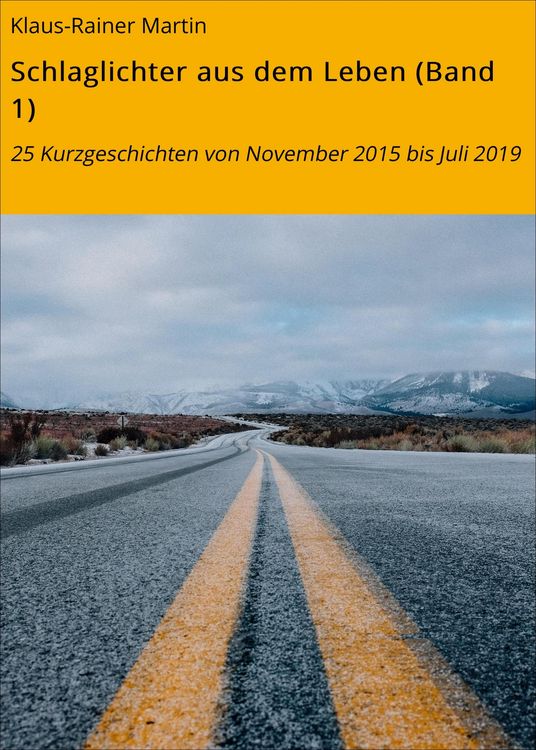 Produktbild: Schlaglichter aus dem Leben (Band 1)