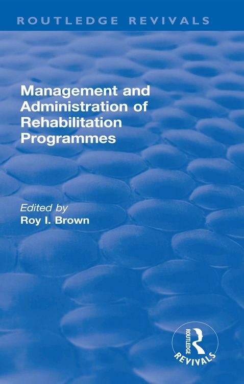 Produktbild: Management and Administration of Rehabilitation Programmes