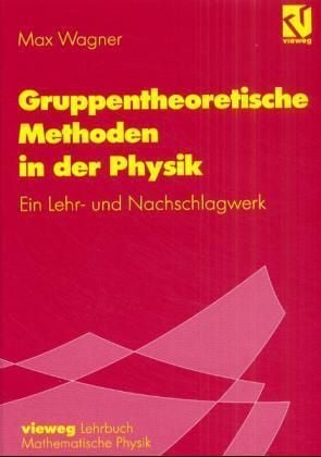 Produktbild: Gruppentheoretische Methoden in der Physik