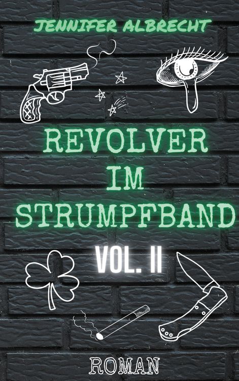 Produktbild: Revolver im Strumpfband Vol. II