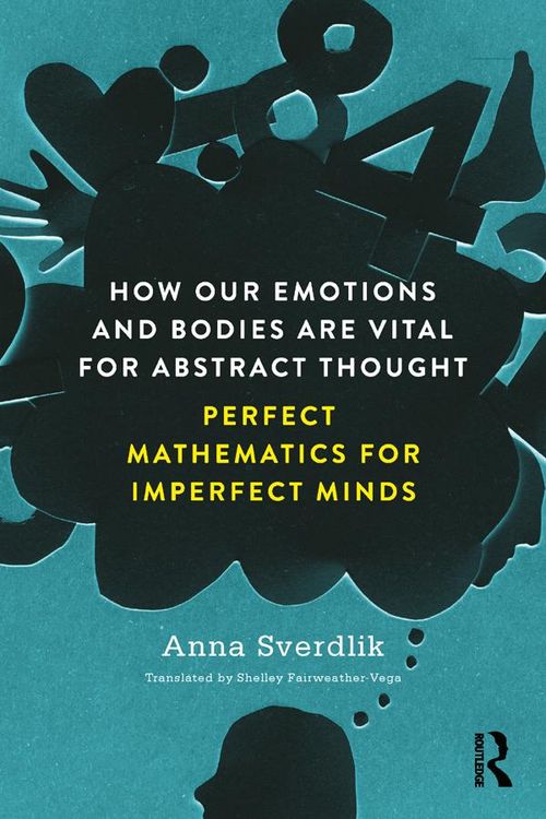 Produktbild: How Our Emotions and Bodies are Vital for Abstract Thought