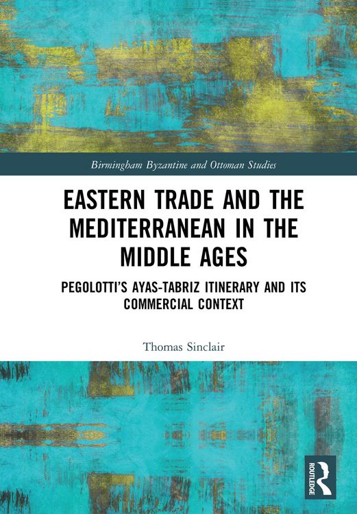 Produktbild: Eastern Trade and the Mediterranean in the Middle Ages
