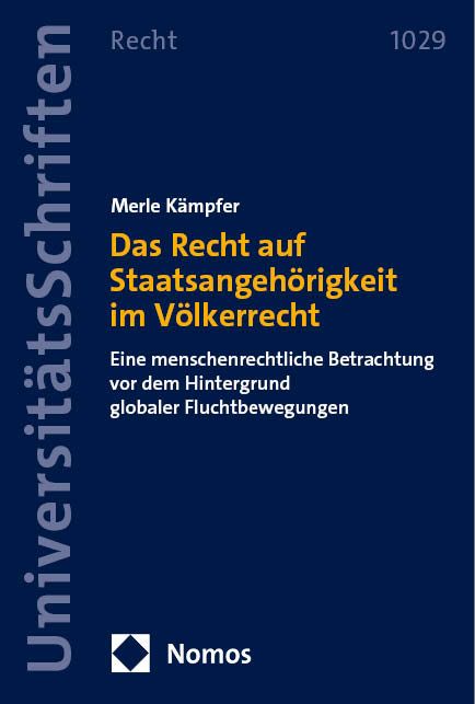 Produktbild: Das Recht auf Staatsangeh&ouml;rigkeit im V&ouml;lkerrecht