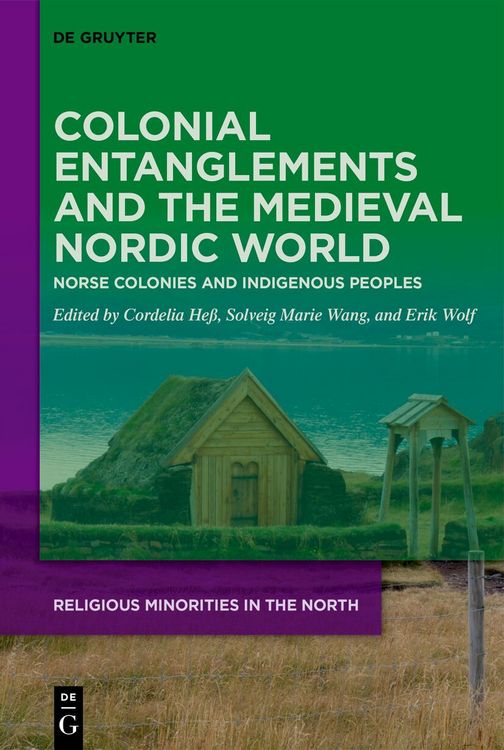 Produktbild: Colonial Entanglements and the Medieval Nordic World