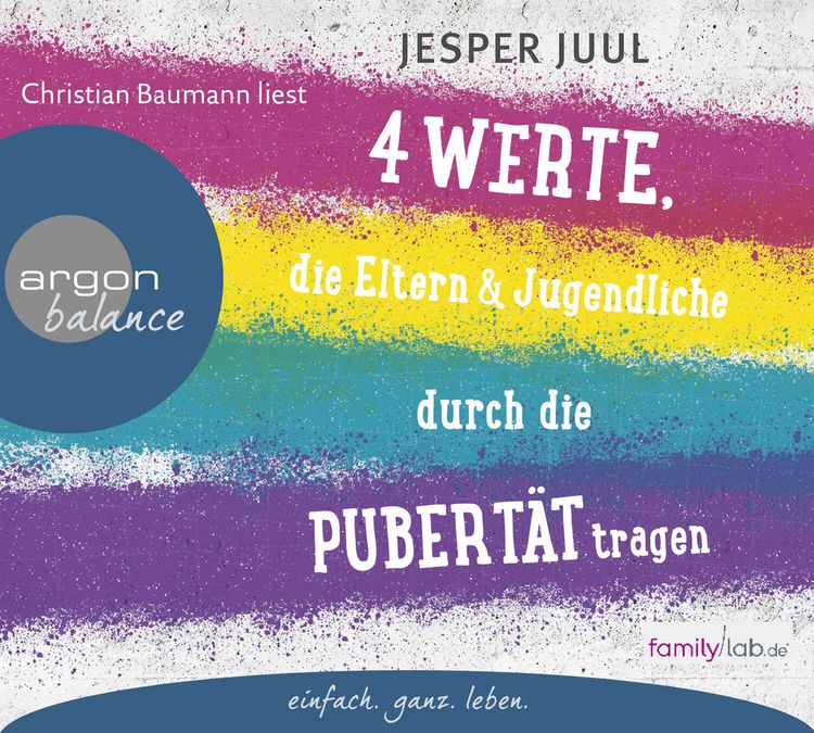 Produktbild: Vier Werte, die Eltern und Jugendliche durch die Pubert&auml;t tragen