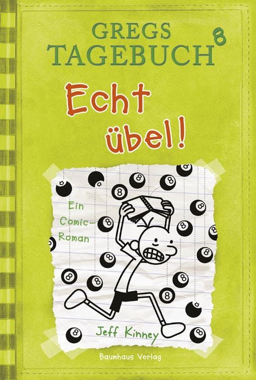 Produktbild: Echt &uuml;bel! / Gregs Tagebuch Bd.8