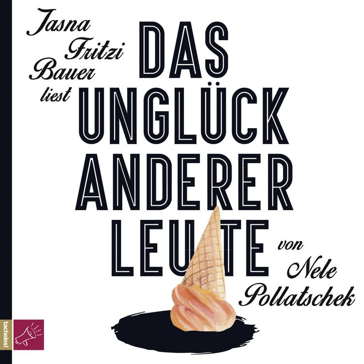 Produktbild: Das Ungl&uuml;ck anderer Leute