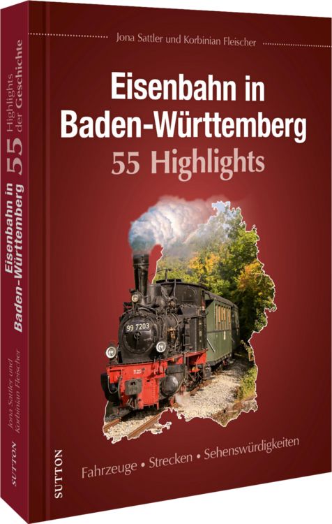 Produktbild: Eisenbahn in Baden-W&uuml;rttemberg. 55 Highlights