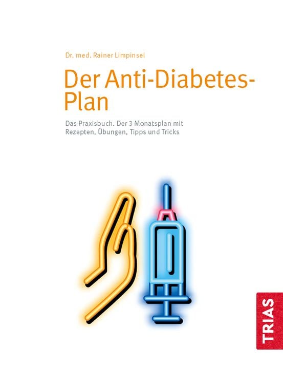 Produktbild: Der Anti-Diabetes-Plan - Das Praxisbuch
