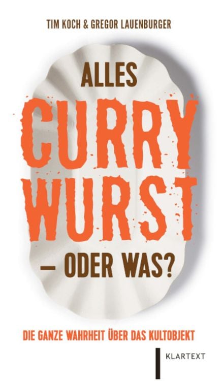 Produktbild: Alles Currywurst &ndash;oder was?