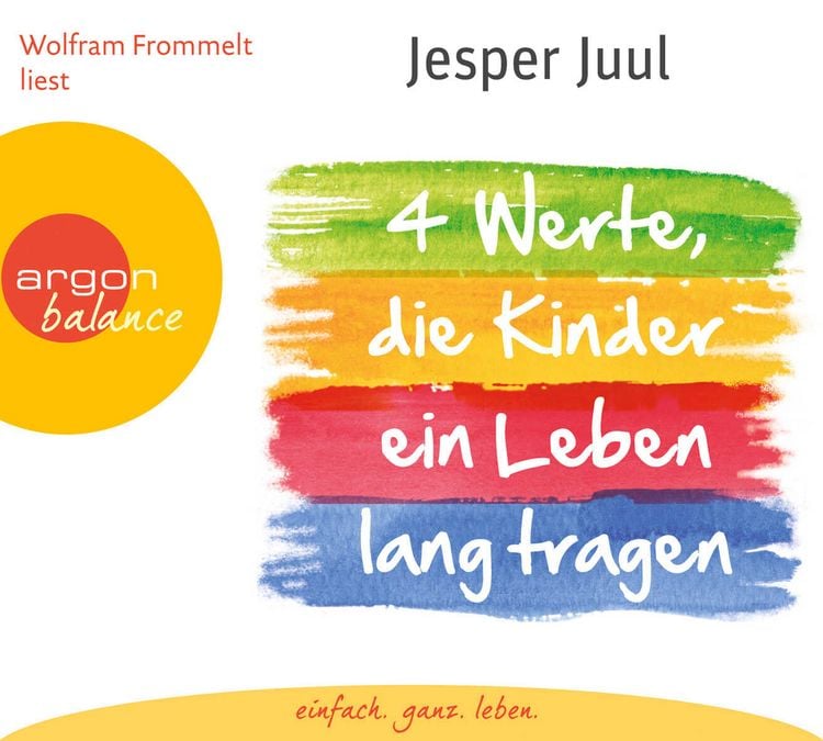Produktbild: Vier Werte, die Kinder ein Leben lang tragen