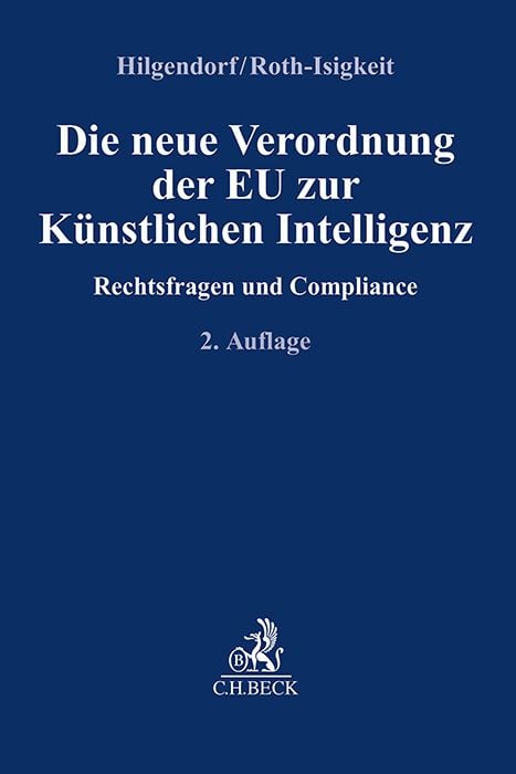 Produktbild: Compliance für die Praxis / Die neue Verordnung der EU zur Künstlichen Intelligenz