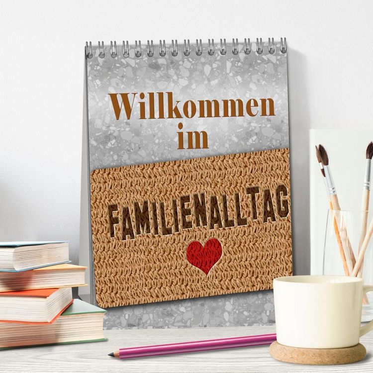 Produktbild: Willkommen im Familienalltag (Tischkalender 2026 DIN A5 hoch), CALVENDO Monatskalender