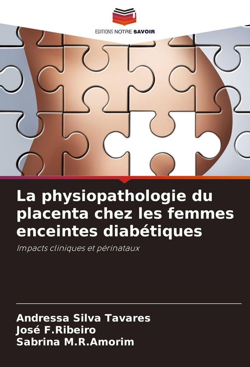 Produktbild: La physiopathologie du placenta chez les femmes enceintes diab&eacute;tiques