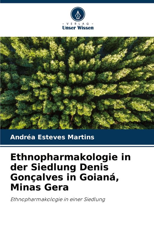 Produktbild: Ethnopharmakologie in der Siedlung Denis Gon&ccedil;alves in Goian&aacute;, Minas Gera