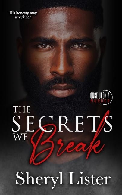 Produktbild: Lister, S: Secrets We Break