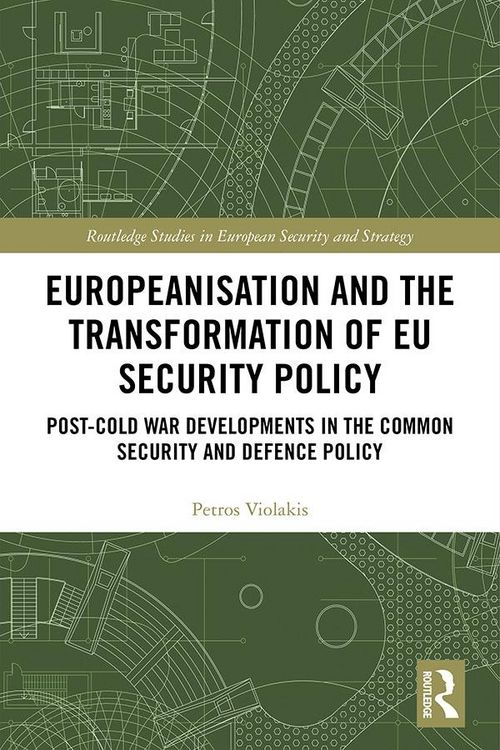 Produktbild: Europeanisation and the Transformation of EU Security Policy