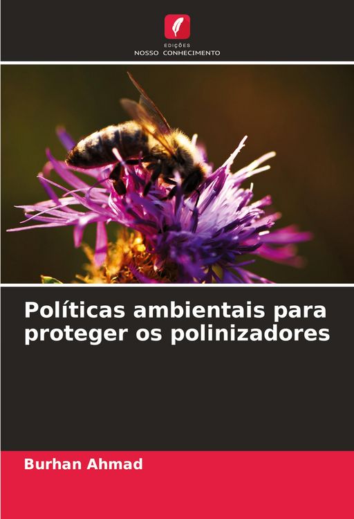 Produktbild: Pol&iacute;ticas ambientais para proteger os polinizadores