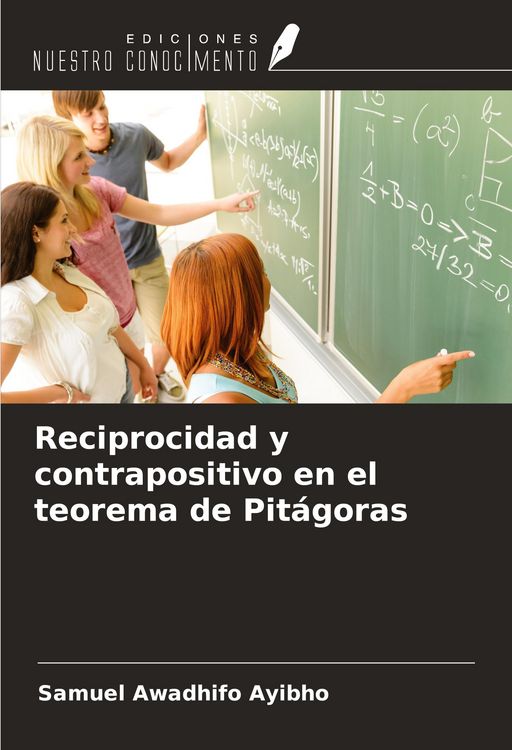 Produktbild: Reciprocidad y contrapositivo en el teorema de Pit&aacute;goras