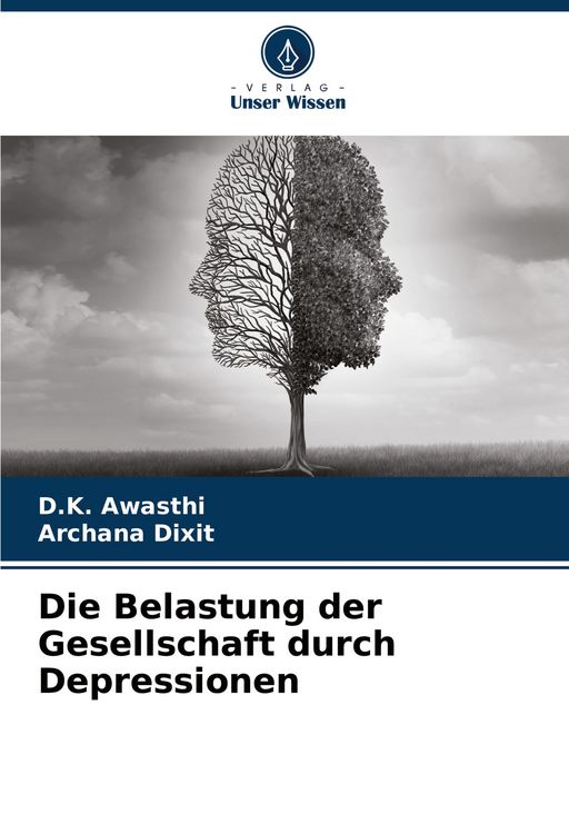 Produktbild: Die Belastung der Gesellschaft durch Depressionen