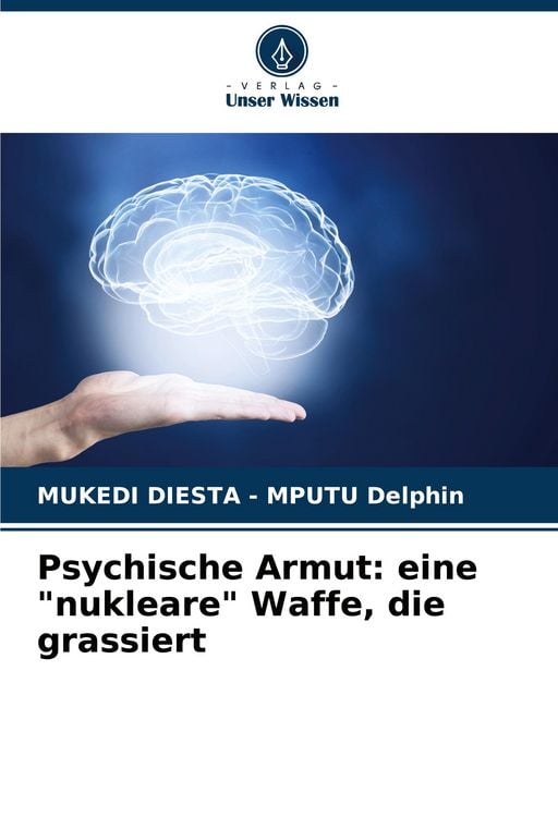 Produktbild: Psychische Armut: eine "nukleare" Waffe, die grassiert
