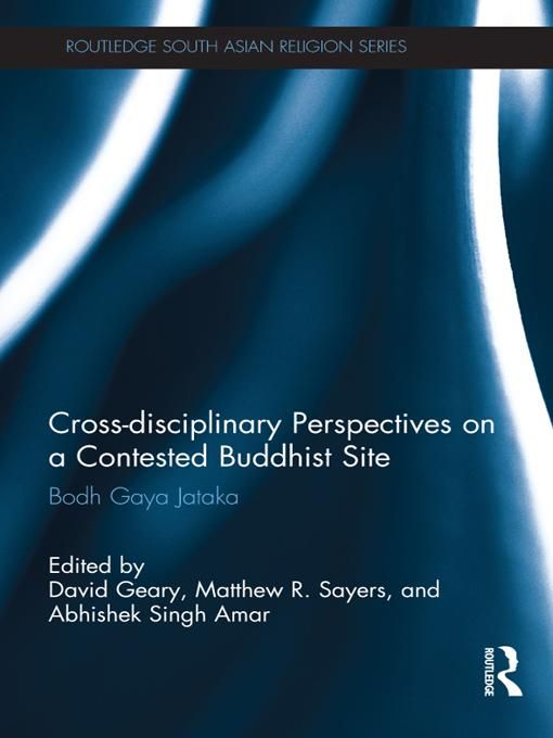 Produktbild: Cross-disciplinary Perspectives on a Contested Buddhist Site