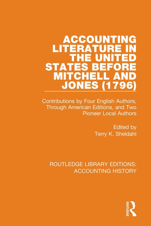 Produktbild: Accounting Literature in the United States Before Mitchell and Jones (1796)