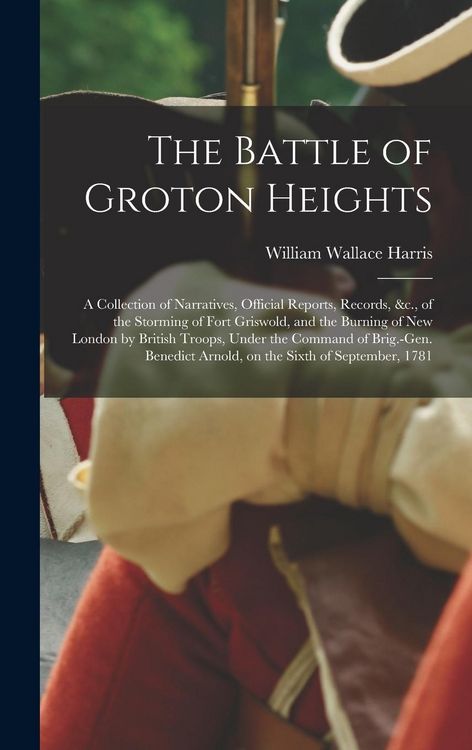 Produktbild: The Battle of Groton Heights
