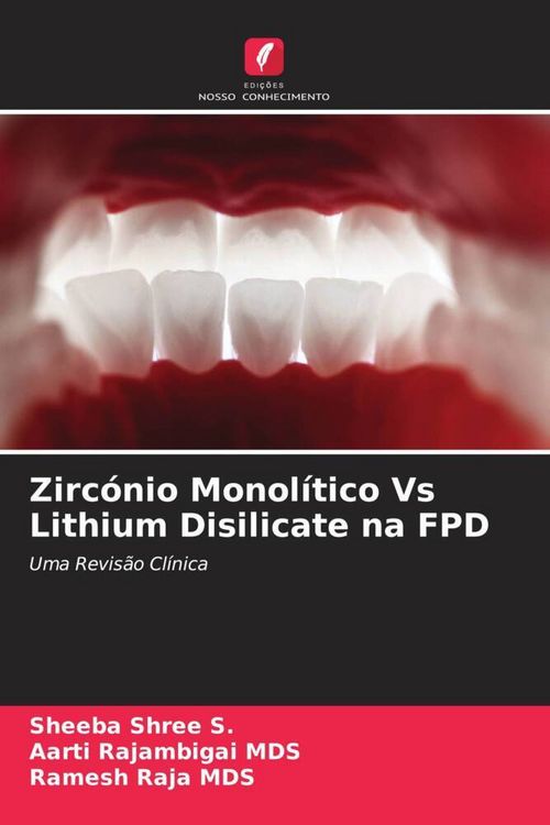 Produktbild: Zirc&oacute;nio Monol&iacute;tico Vs Lithium Disilicate na FPD