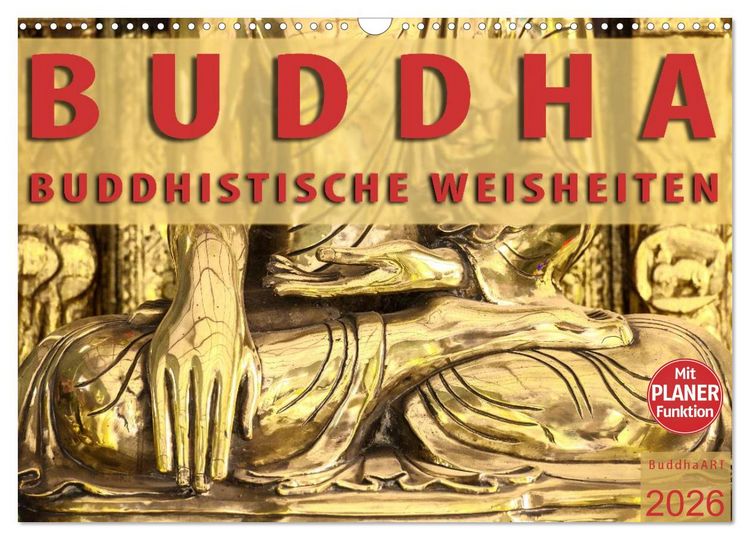 Produktbild: BUDDHA Buddhistische Weisheiten (Wandkalender 2026 DIN A3 quer), CALVENDO Monatskalender