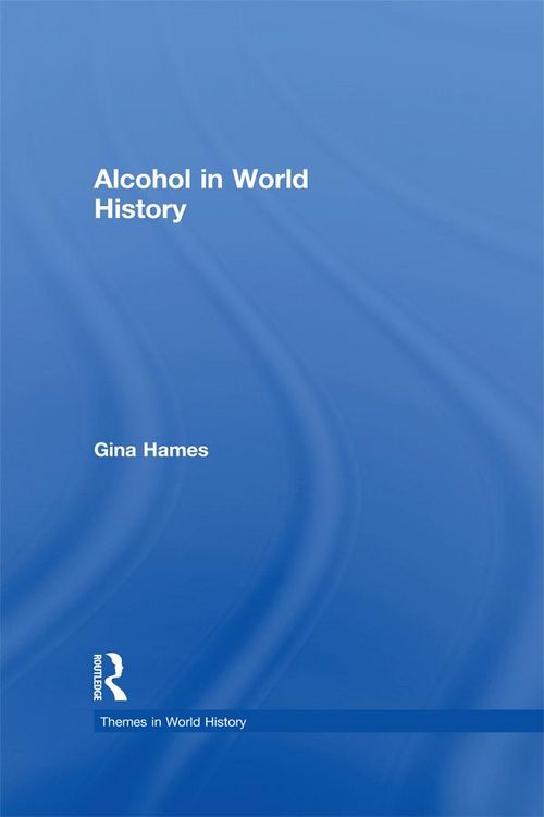 Produktbild: Alcohol in World History