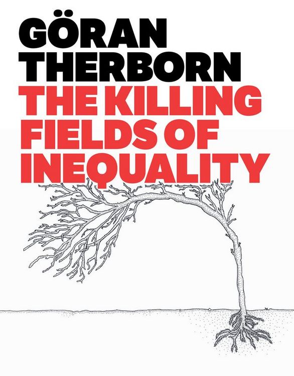 Produktbild: The Killing Fields of Inequality