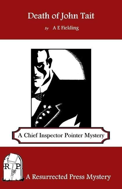 Produktbild: Death of John Tait: A Chief Inspector Pointer Mystery