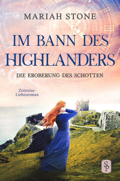 Produktbild: Die Eroberung des Schotten - Neunter Band der Im Bann des Highlanders-Reihe