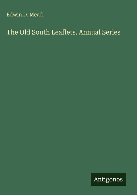 Produktbild: The Old South Leaflets. Annual Series