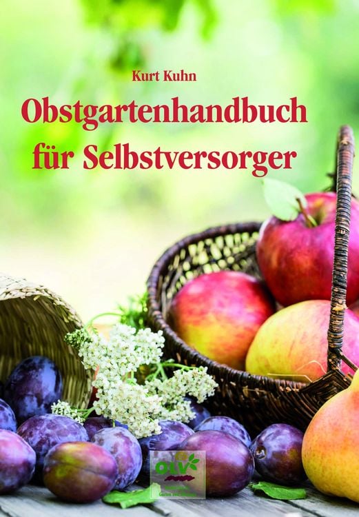 Produktbild: Obstgartenhandbuch f&uuml;r Selbstversorger