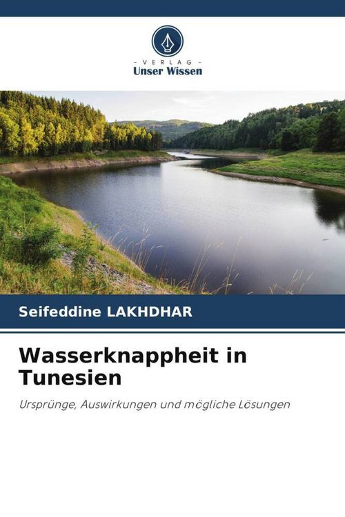 Produktbild: Lakhdhar, S: Wasserknappheit in Tunesien