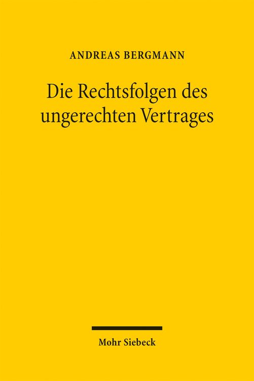 Produktbild: Die Rechtsfolgen des ungerechten Vertrages
