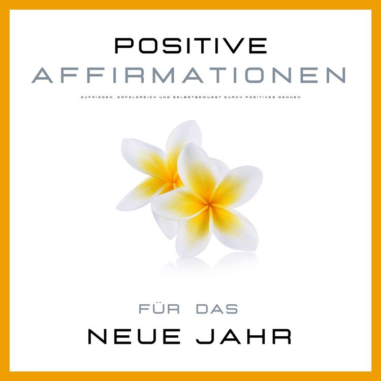 Produktbild: Positive Affirmationen & Meditationen