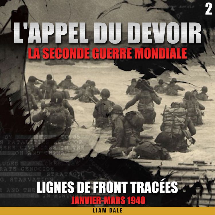 Produktbild: La seconde guerre mondiale: 2. Lignes de front trac&eacute;es
