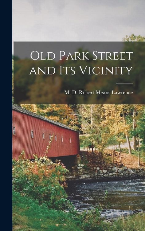 Produktbild: Old Park Street and Its Vicinity